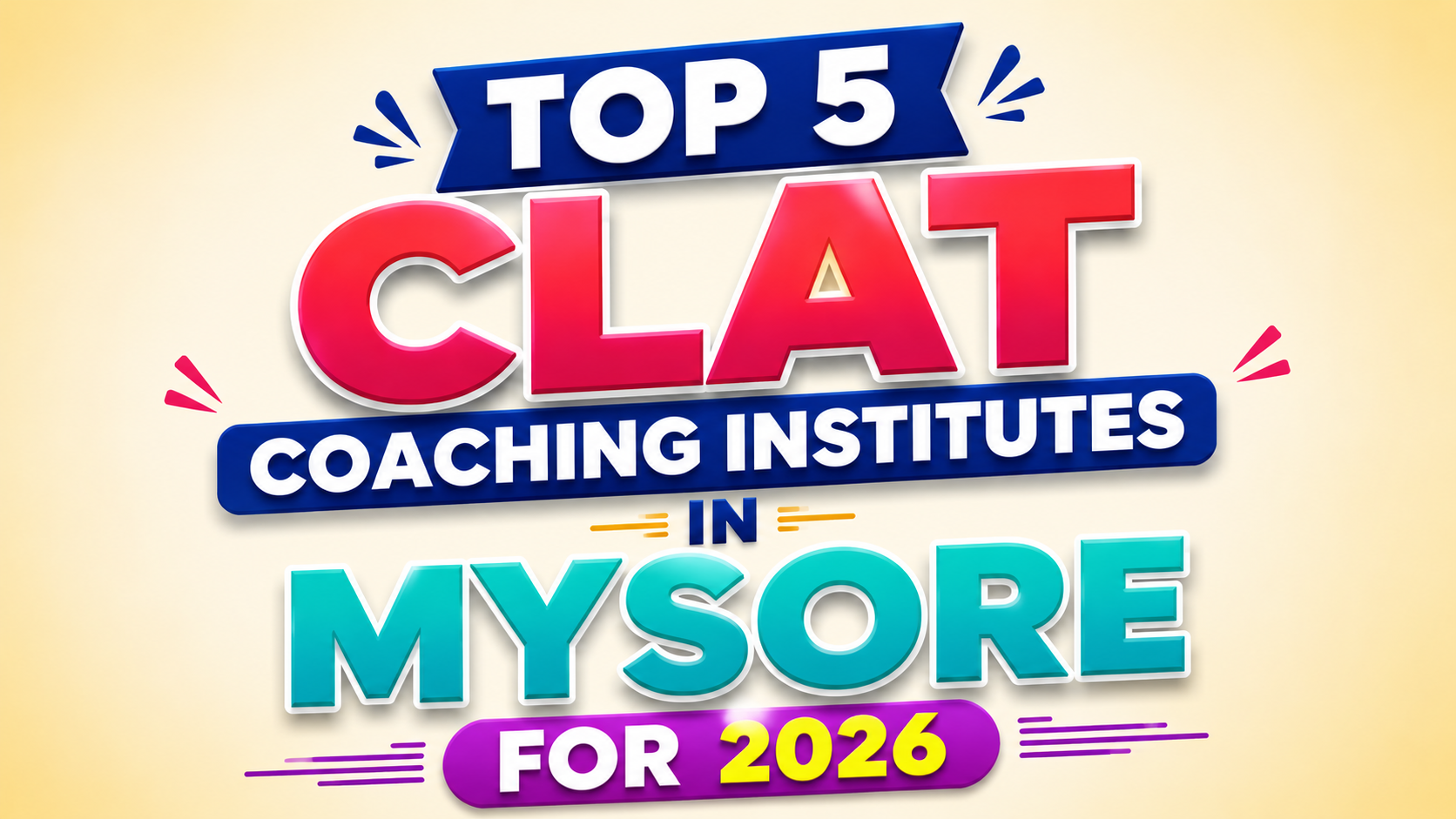 Best 5 CLAT Coaching Institutes in Mysore for 2026